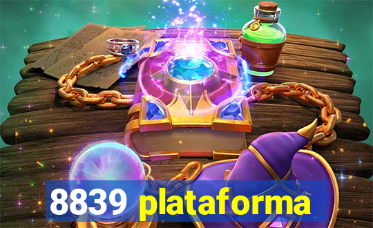 8839 plataforma